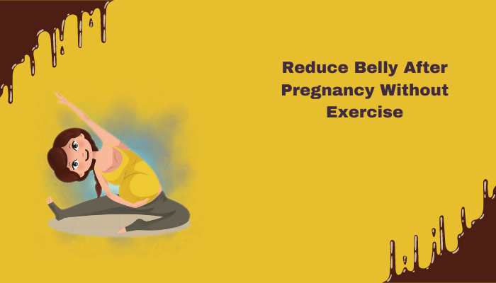 after pregnancy belly fat reducing