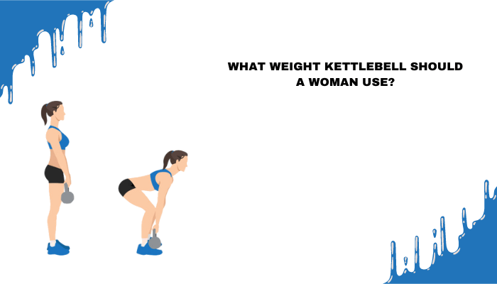 choosing kettlebell weight for women