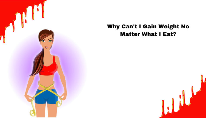 inability to gain weight