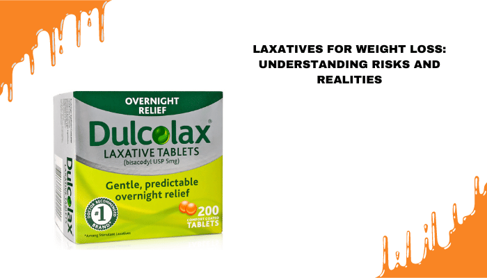 laxatives for weight loss