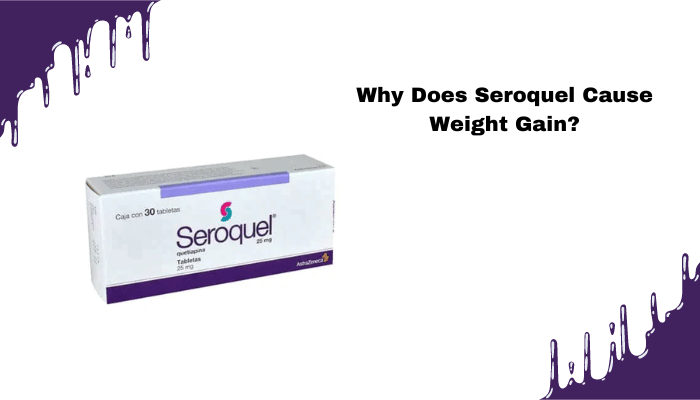 seroquel and weight gain